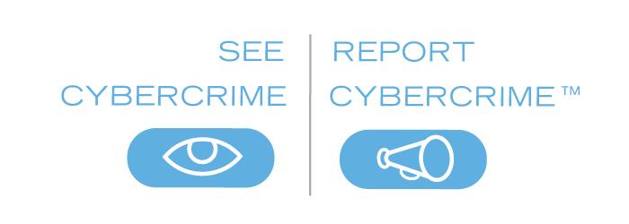 See CyberCrime - Report Cybercrime